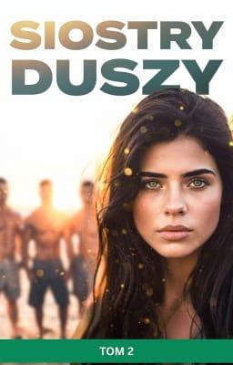 Cover image for Siostry Duszy Tom 2
