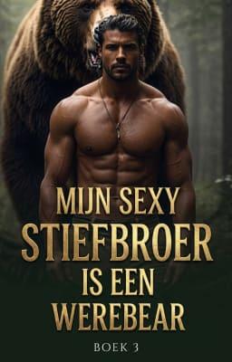 Cover image for Mijn Sexy Stiefbroer is een Werebear Boek 3