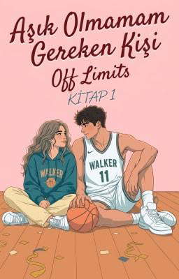 Off Limits 1: Aşık Olmamam Gereken Kişi