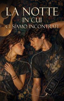 La notte in cui ci siamo incontrati