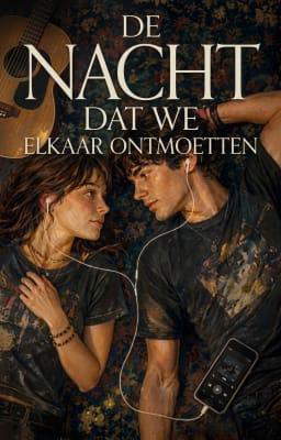 De nacht dat we elkaar ontmoetten