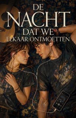 De nacht dat we elkaar ontmoetten