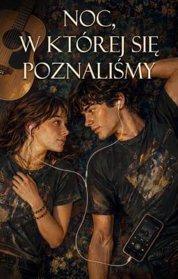 Noc, w której się poznaliśmy