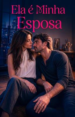 Cover image for Ela é Minha Esposa