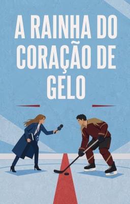 A Rainha do Coração de Gelo