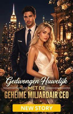 Gedwongen Huwelijk met de Geheime Miljardair CEO