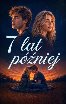 7 lat później