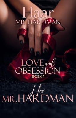 Cover image for Love and Obsession-serie Boek 1: Haar Mr. Hardman