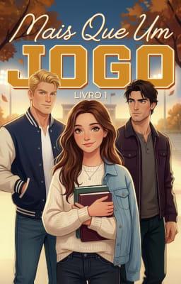 Cover image for Mais Que Um Jogo Livro 1: Mais Que Um Jogo