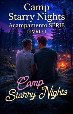 Cover image for Série Acampamento Livro 1: Camp Starry Nights