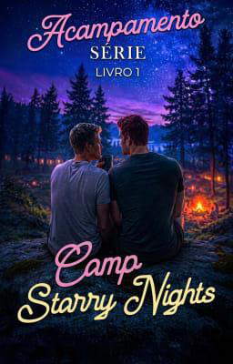 Série Acampamento Livro 1: Camp Starry Nights