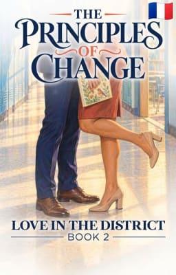 Cover image for L’amour dans le district Livre 2 : Les principes du changement