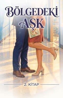Cover image for Bölgede Aşk Kitap 2: Değişimin İlkeleri