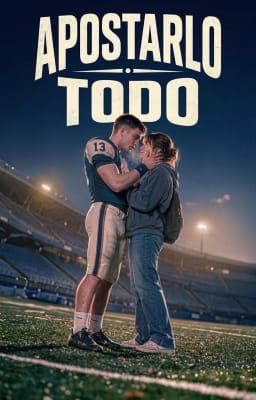 Cover image for Apostarlo todo