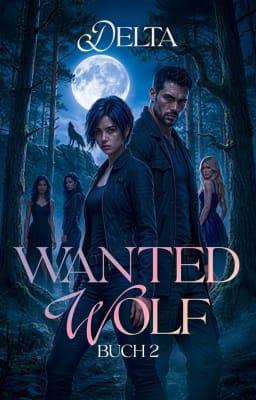 Cover image for Gewollter Wolf Buch 2: Delta