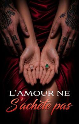 L'amour ne s'achète pas