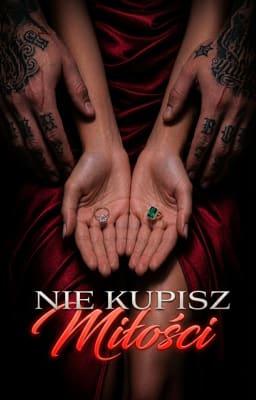 Cover image for Miłości nie kupisz