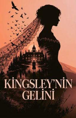 Kingsley'nin Gelini