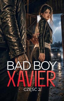 Cover image for Bad Boy Xavier: Część 2
