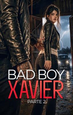 Cover image for Bad Boy Xavier: Parte 2