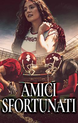 Cover image for Amici sfortunati