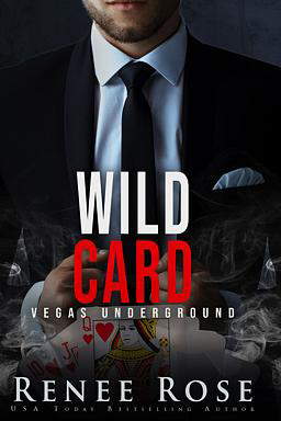 Vegas Underground Series Book 8: Wild Card