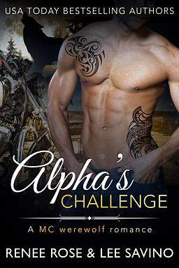 Bad Boy Alphas Series Book 4: Alpha's Challenge