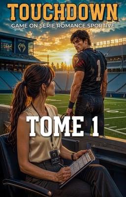 Cover image for Game On : Série Romance Sportive Tome 1 : Touchdown