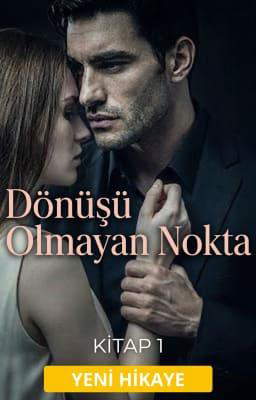 Dönüşü Olmayan Nokta: 1. Kitap