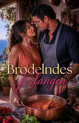 Brodelndes Verlangen