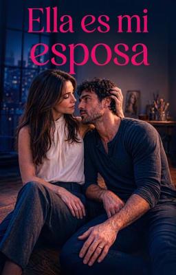Cover image for Ella es mi esposa