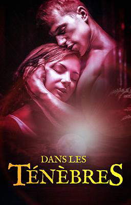 Dans les ténèbres