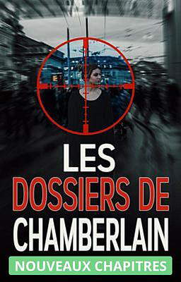 Les Dossiers de Chamberlain