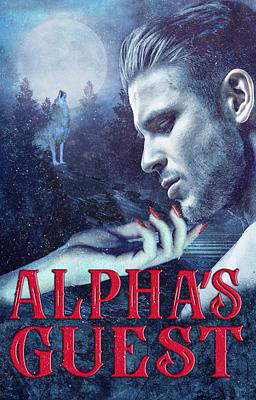 Alpha's Guest