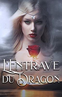 L'Entrave du Dragon