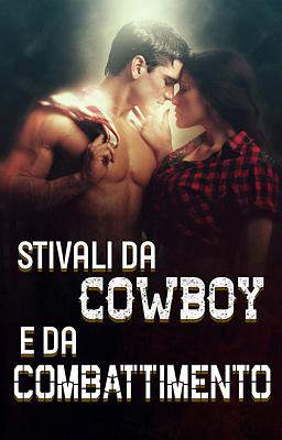 Stivali da cowboy e da combattimento