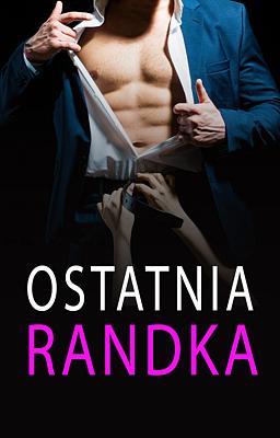 Cover image for Ostatnia randka