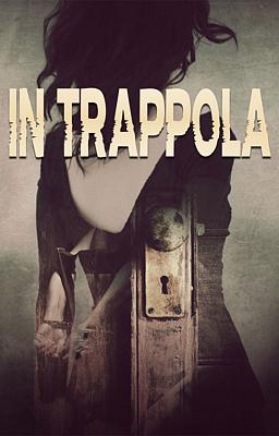 Cover image for In trappola
