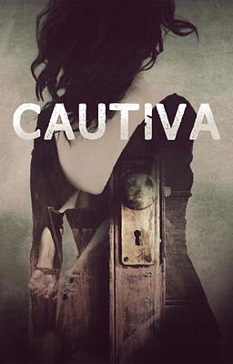 Cover image for Cautiva