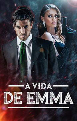 A Vida de Emma