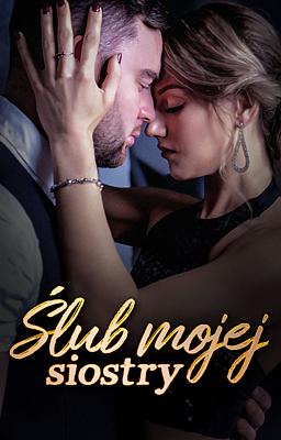 Ślub mojej siostry