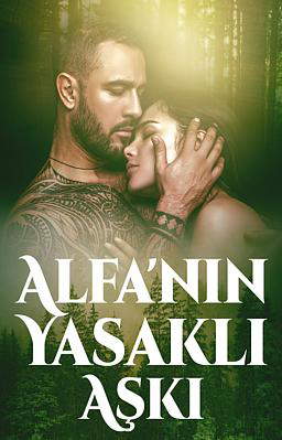 Alfa'nın Yasaklı Aşkı