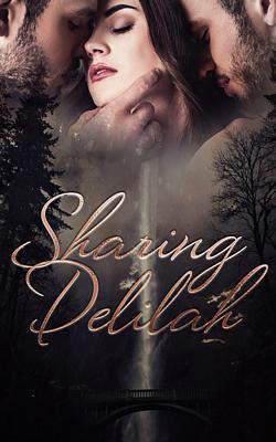 Sharing Delilah