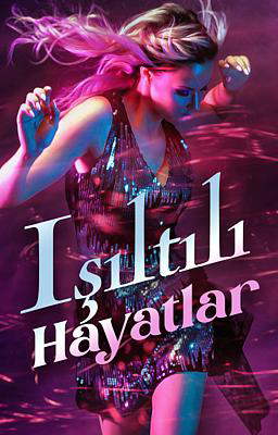 Işıltılı Hayatlar