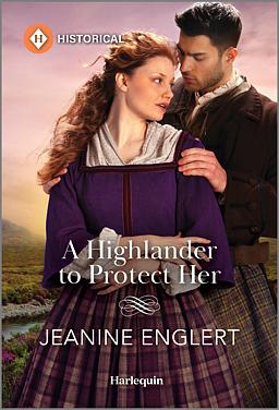 Cover image for A Highlander to Protect Her