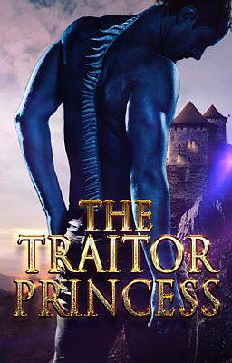 The Traitor Princess