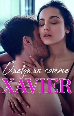 Quelqu'un comme Xavier