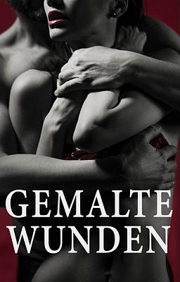 Cover image for Gemalte Wunden