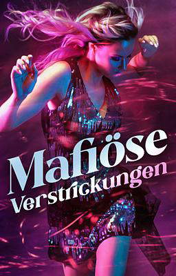 Mafiöse Verstrickungen