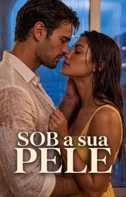 Cover image for Sob a Sua Pele